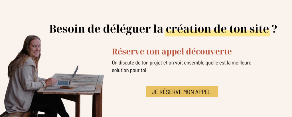 Besoin de deleguer la creation de ton site